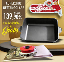 MAGIC COOKER coperchio classic INOX 18/10 Diametro 31cm + REGALO 2  RICETTARI